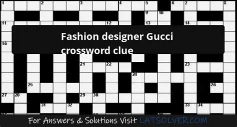 gucci current fashion designer|fashion designer Gucci crossword.